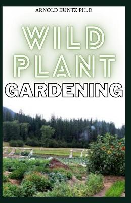 Book cover for Wild Plant Gardening