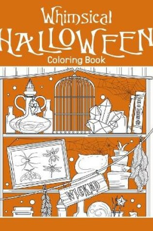 Cover of Whimsical Halloween Coloring Book