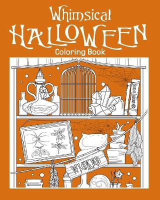 Book cover for Whimsical Halloween Coloring Book