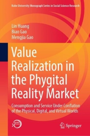 Cover of Value Realization in the Phygital Reality Market