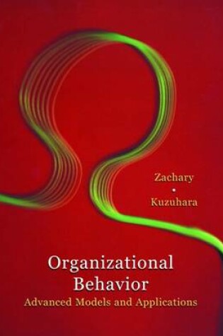 Cover of Organizational Behavior : Integrated Models and Applications