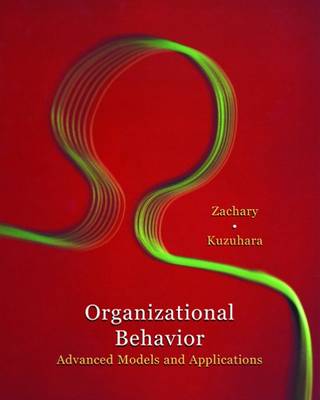 Book cover for Organizational Behavior : Integrated Models and Applications