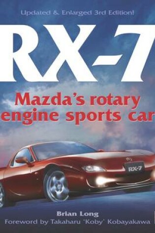 Cover of RX-7 Mazda's Rotary Engine Sports Car