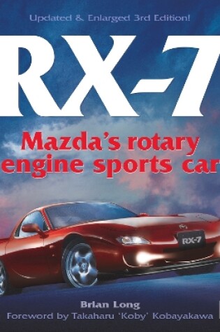 Cover of Rx-7 Mazda’s Rotary Engine Sports Car