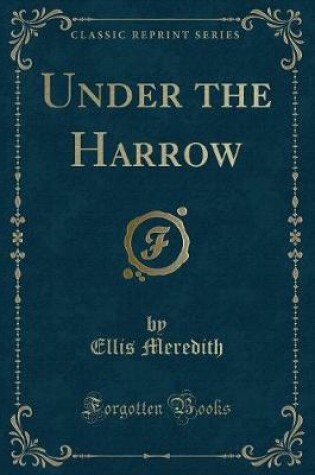 Cover of Under the Harrow (Classic Reprint)