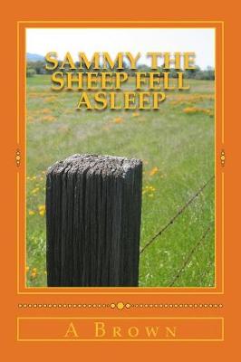 Cover of Sammy The Sheep Fell Asleep