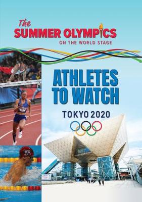 Book cover for The Summer Olympics: Athletes to Watch