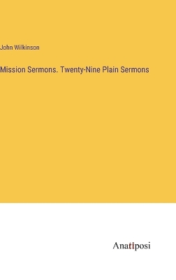 Book cover for Mission Sermons. Twenty-Nine Plain Sermons