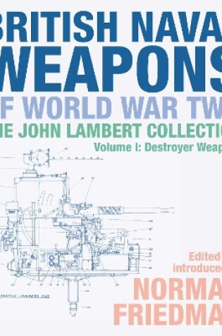 Cover of British Naval Weapons of World War Two