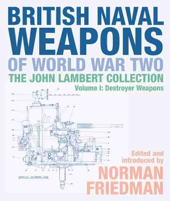 Book cover for British Naval Weapons of World War Two