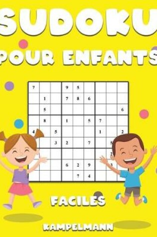 Cover of Sudoku Pour Enfants Faciles
