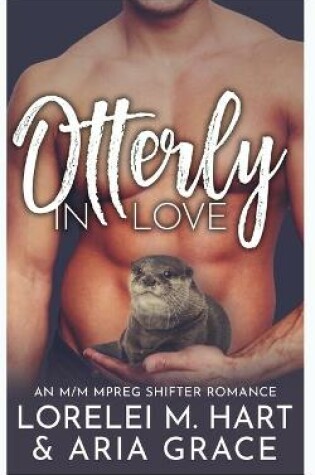Cover of Otterly in Love