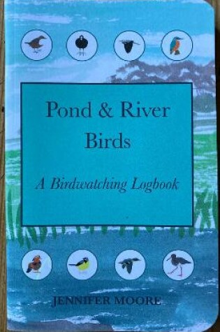 Cover of Pond & River Birds