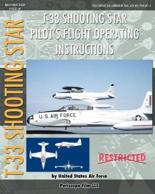 Book cover for T-33 Shooting Star Pilot's Flight Operating Instructions