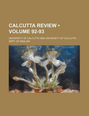 Book cover for Calcutta Review (Volume 92-93)