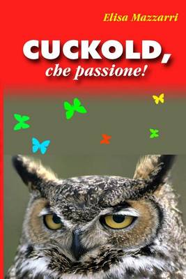 Book cover for Cuckold, che passione!