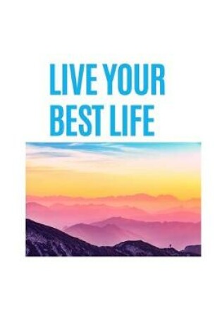 Cover of Live Your Best Life