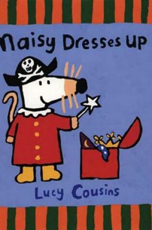 Cover of Maisy Dresses Up