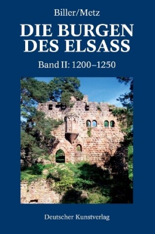 Cover of Der spätromanische Burgenbau im Elsass (1200-1250)