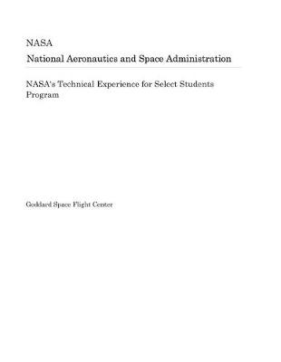 Book cover for Nasa's Technical Experience for Select Students Program