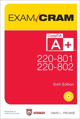 Book cover for CompTIA A+ 220-801 and 220-802 Exam Cram