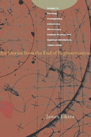 Cover of Six Stories from the End of Representation