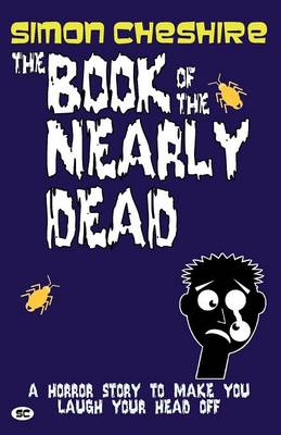 Book cover for The Book Of The Nearly Dead