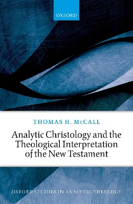 Cover of Analytic Christology and the Theological Interpretation of the New Testament