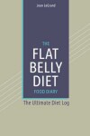 Book cover for The Flat Belly Diet Food Log Diary
