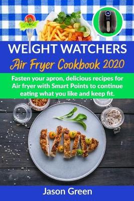 Book cover for Weight Watchers Air Fryer Cookbook 2020