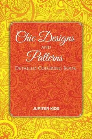Cover of Chic Designs And Patterns