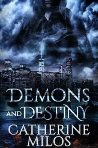 Cover of Demons and Destiny