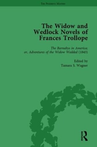 Cover of The Widow and Wedlock Novels of Frances Trollope Vol 3