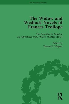 Book cover for The Widow and Wedlock Novels of Frances Trollope Vol 3