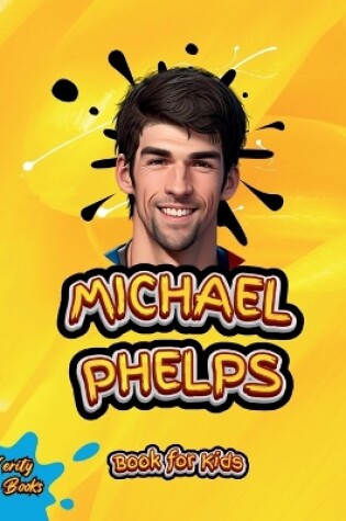 Cover of Michael Phelps Book for Kids