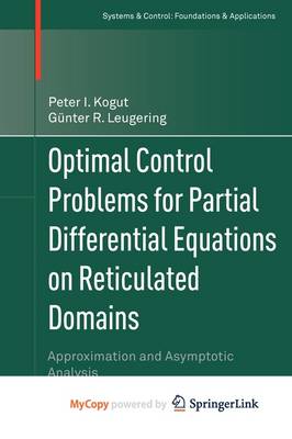 Book cover for Optimal Control Problems for Partial Differential Equations on Reticulated Domains