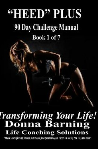 Cover of HEED PLUS 90 Day Challenge