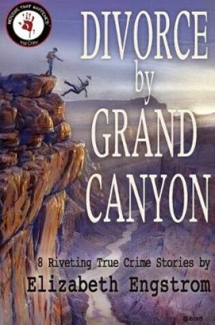 Cover of Divorce by Grand Canyon