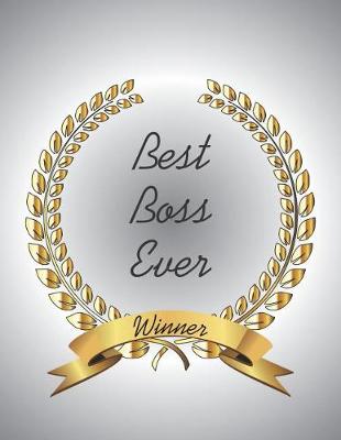 Book cover for Best Boss Ever Winner