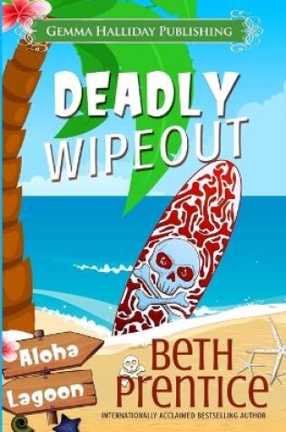 Cover of Deadly Wipeout