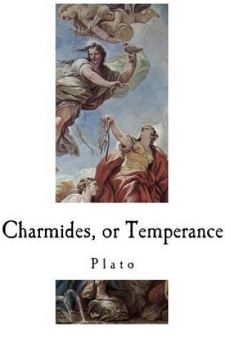 Cover of Charmides, or Temperance