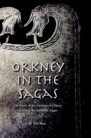 Cover of Orkney in the Sagas