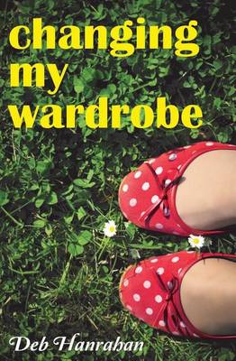 Book cover for Changing My Wardrobe