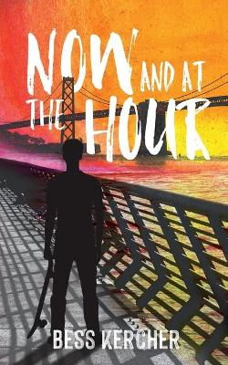 Book cover for Now and at the Hour