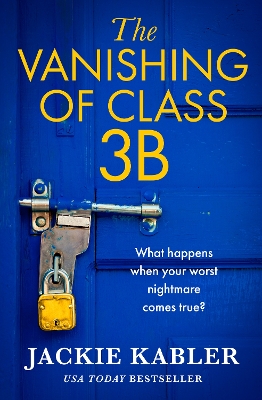 Book cover for The Vanishing of Class 3B