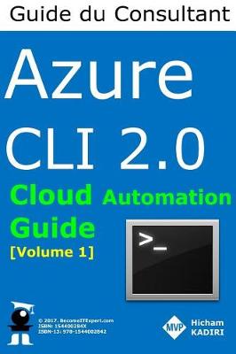 Book cover for Azure CLI 2.0 - Guide du Consultant Cloud