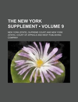 Book cover for The New York Supplement (Volume 9)