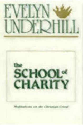 Cover of The School of Charity
