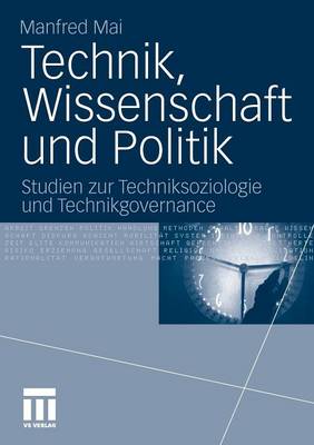 Book cover for Technik, Wissenschaft Und Politik