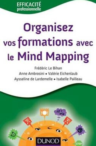 Cover of Organisez Vos Formations Avec Le Mind Mapping